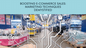 E-commerce Sales Boosting Marketing