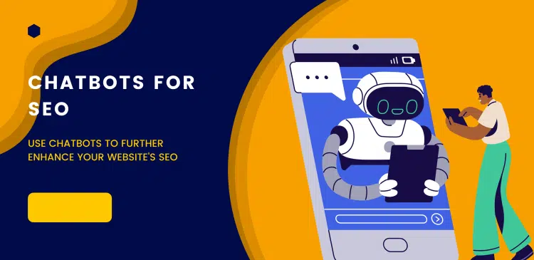 Chatbots for SEO