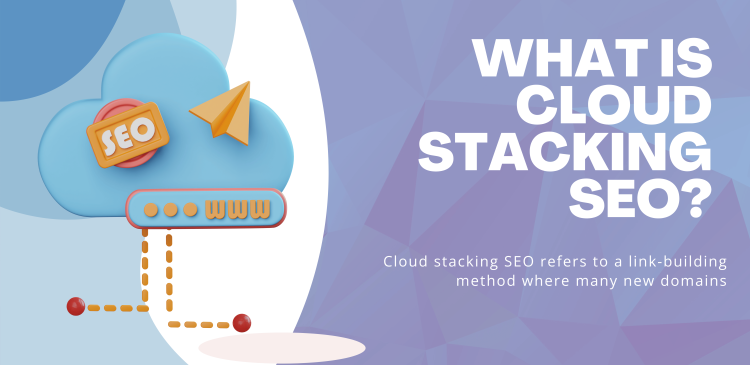 Cloud Stacking SEO