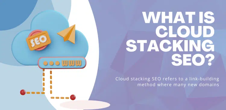 Cloud Stacking SEO