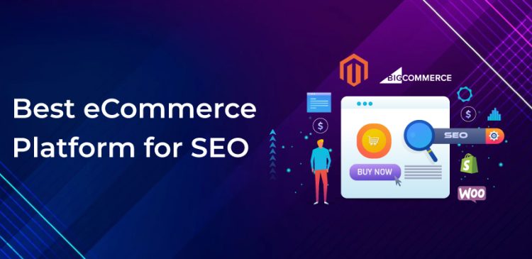 Ecommerce Platform for SEO